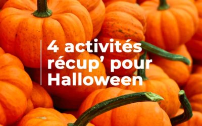 4 activités récup’ pour Halloween 🎃